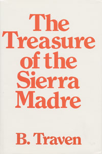 Traven/Treasure of Sierra Madre   
