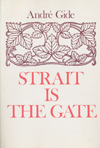 Strait is the Gate