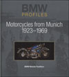 BMW Profiles 1: Motorcycles from Munich