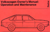 VW Dasher Owner»s Manual: 1974