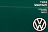 Volkswagen Quantum Owner's Manual: 1984