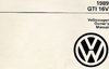 Volkswagen GTI 16V Owner's Manual: 1989