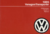 VW VANAGON/TRANSPORTER 1985 OM    