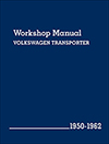 Volkswagen Transporter (Type 2)<br>Workshop Manual:<br>1950, 1951, 1952, 1953,<br>1954, 1955, 1956, 1957,<br>1958, 1959, 1960, 1961, 1962