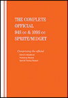 The Complete Official<br/>948 cc & 1098 cc<br/>Austin-Healey Sprite / MG Midget:<br/>1961, 1962, 1963, 1964, 1965, 1966
