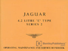 Jaguar E-Type Series 2 4.2 (including 2+2) Driver's Handbook: 1969-1971 (1970 edition)