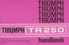 Triumph TR250 1968/Hand